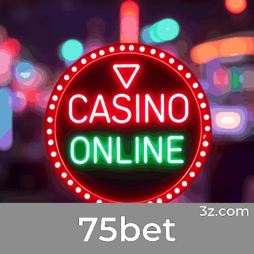 75bet: Seu Cassino Online Seguro e Premiado